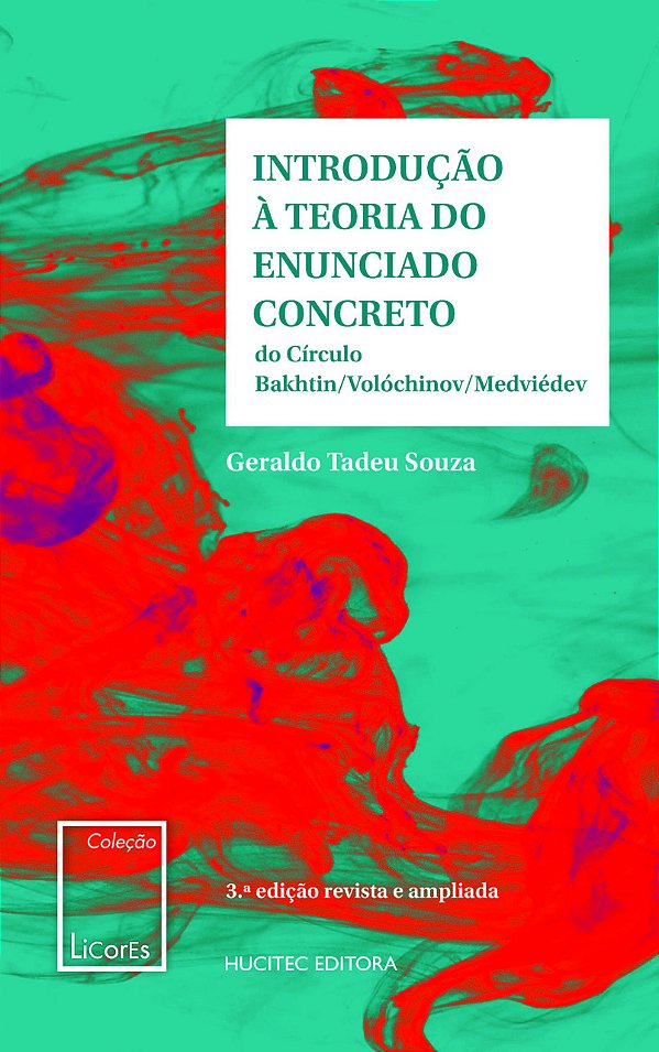 Livro Ntrodução À Teoria Do Enunciado Concreto: Do Círculo Bakh...