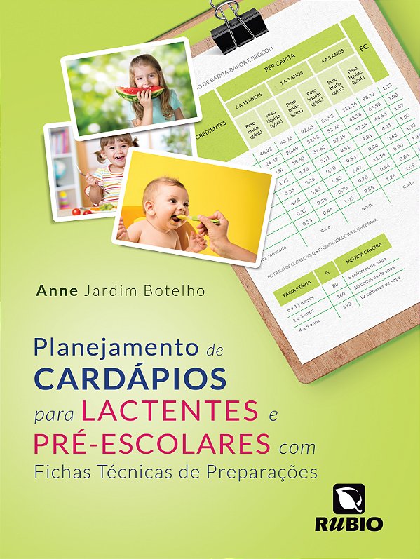 Livro Planejamento De Cardápios Para Lactentes E Pré-Esco...