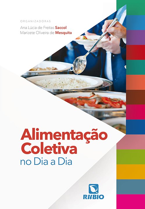 Livro Alimentação Coletiva No Dia A Dia