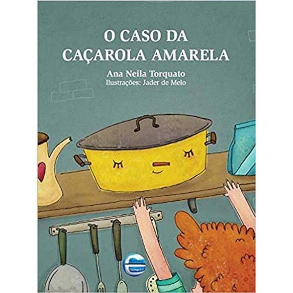 Livro O caso da caçarola amarela