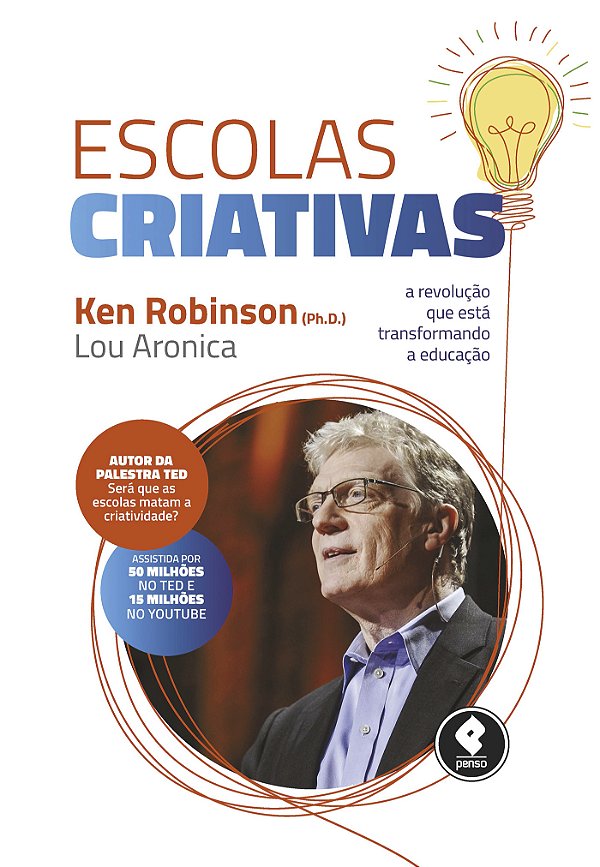 Livro Escolas Criativas: A Revolução que está Transforman...