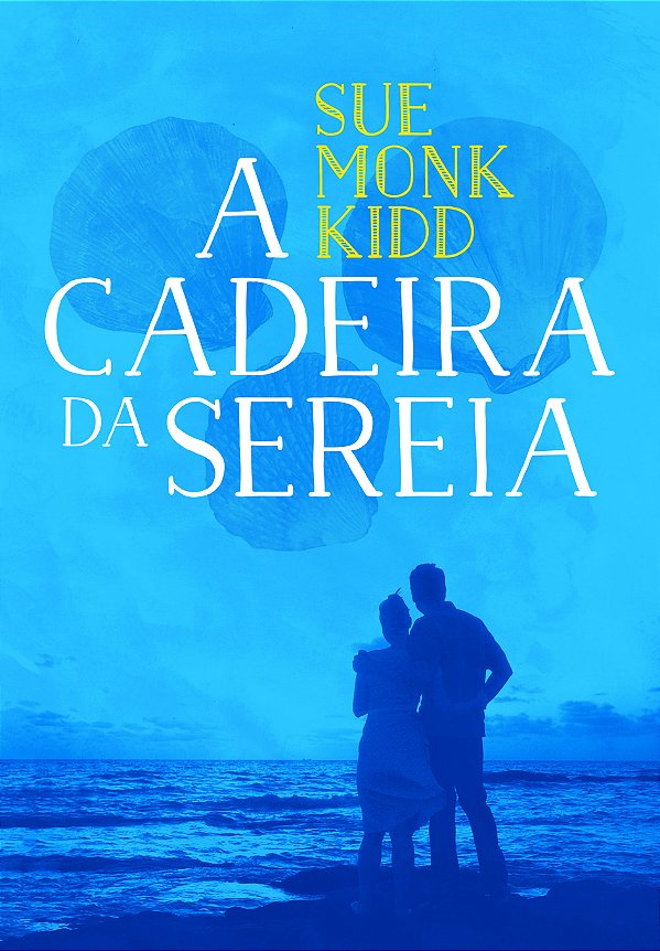 Livro A cadeira da sereia