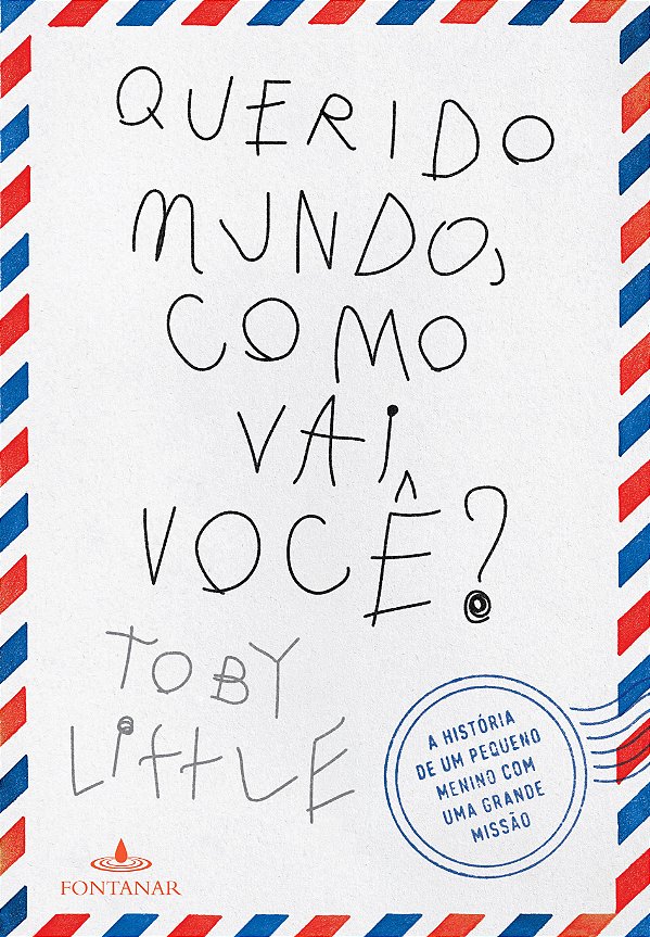 Livro Querido mundo como vai você?
