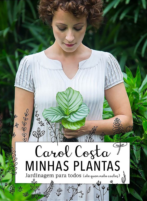 Livro Minhas plantas - jardinagem para todos: (até quem m...
