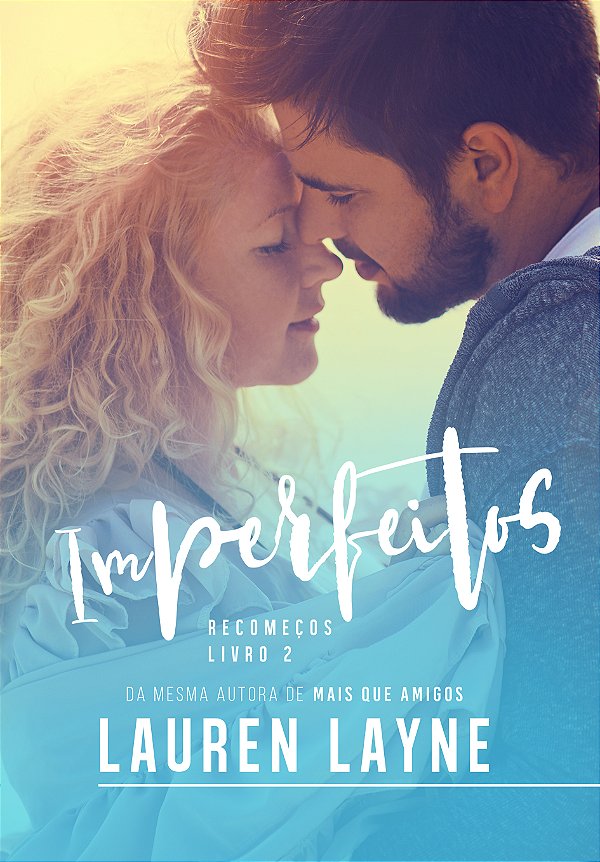 Livro Imperfeitos: Recomeços — Livro 2