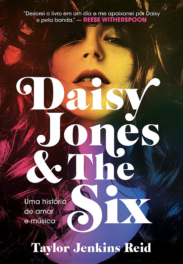Livro Daisy Jones and The Six: Uma história de amor e mús...