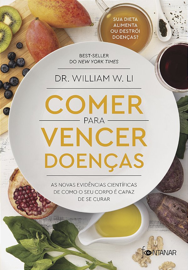 Livro Comer para vencer doenças: As novas evidências cien...