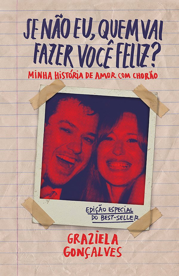 Livro Se não eu, quem vai fazer você feliz? (edição especial): ...