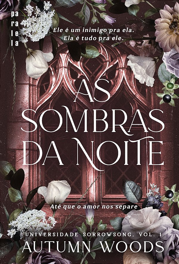 Livro As sombras da noite: até que o amor nos separe (Volume 1)
