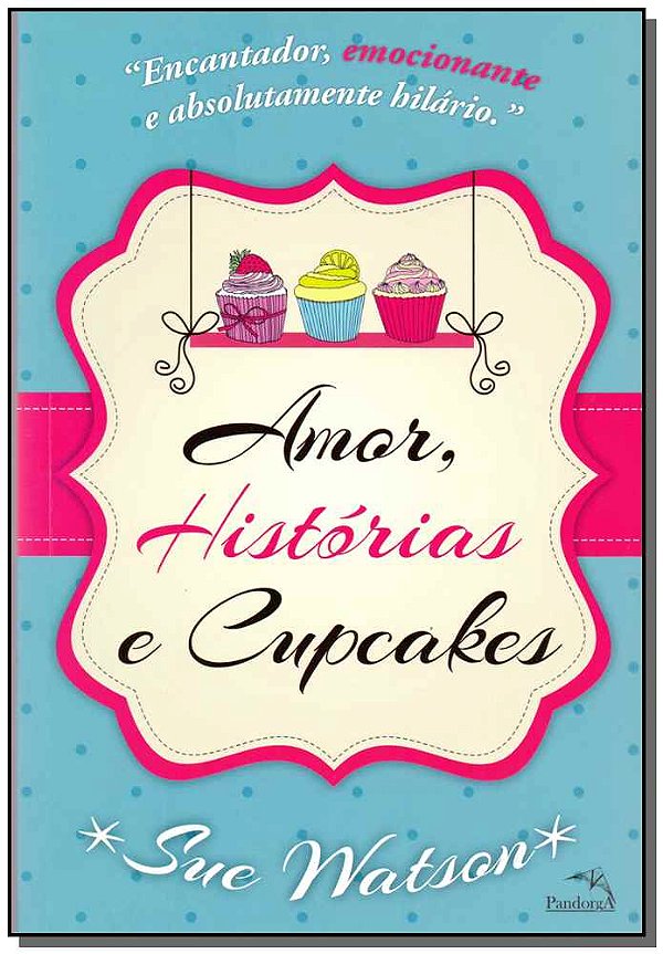 Livro Amor, histórias e cupcakes