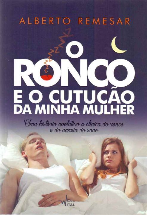Livro O ronco e o cutucão da minha mulher: Uma história e...