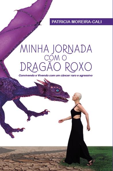 Livro Minha jornada com o dragão roxo: Convivendo e viven...