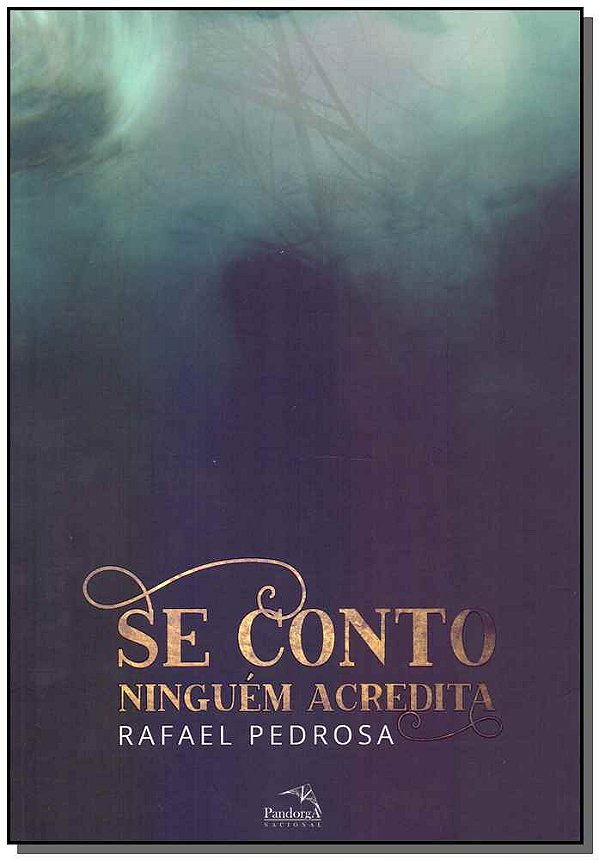 Livro Se Conto Ninguém Acredita