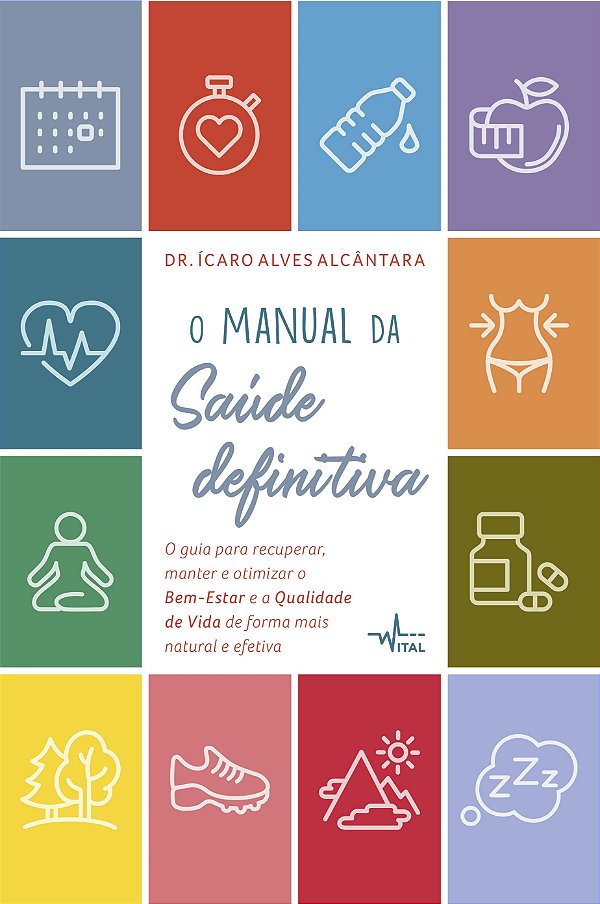 Livro O manual da saúde definitiva: o guia para recuperar...