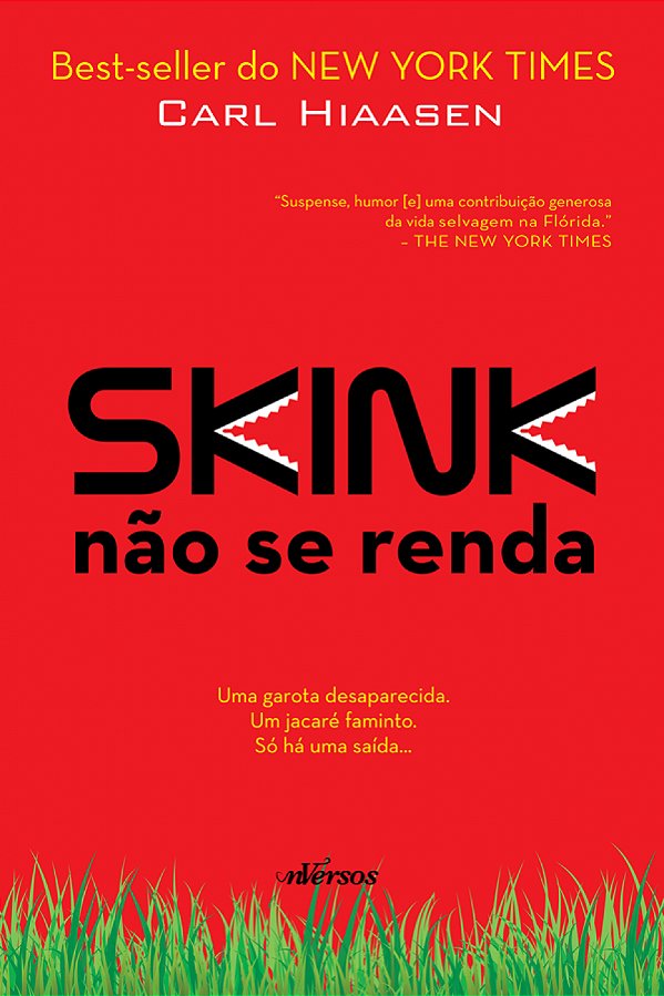 Livro Skink: Não se renda