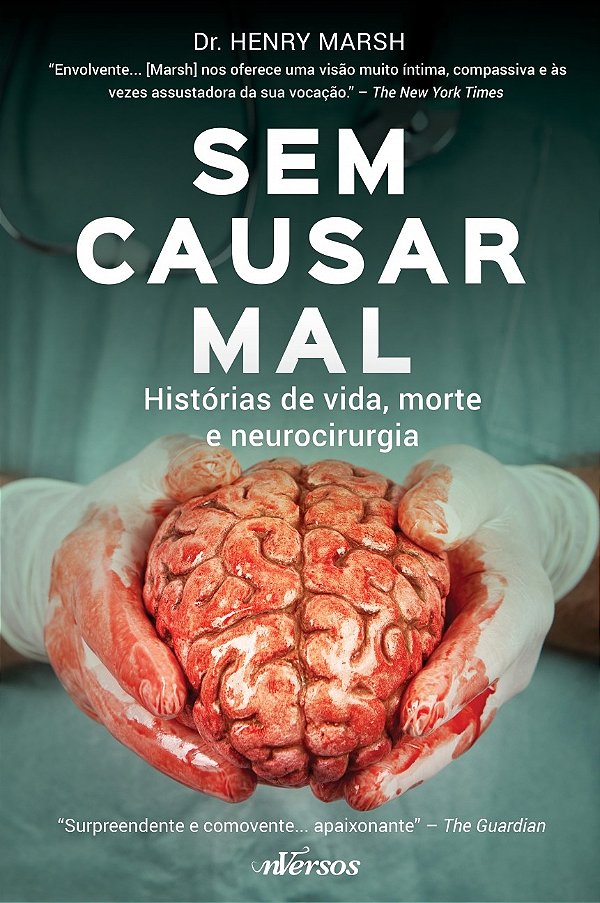 Livro Sem causar mal: Histórias de vida, morte e neurocir...