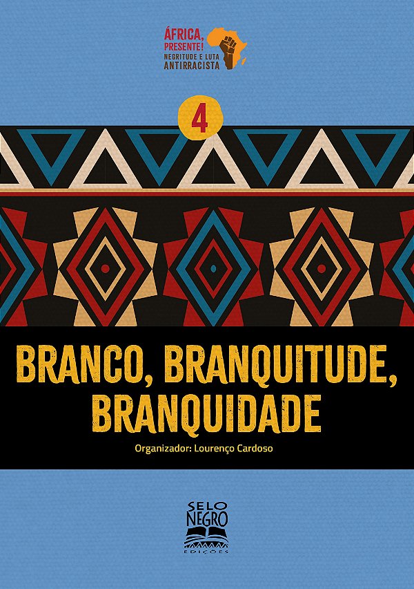 Livro Branco, Branquitude, Branquidade