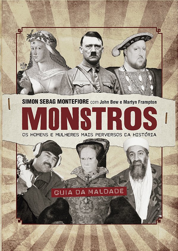Livro Monstros: os homens e mulheres mais perversos da hi...