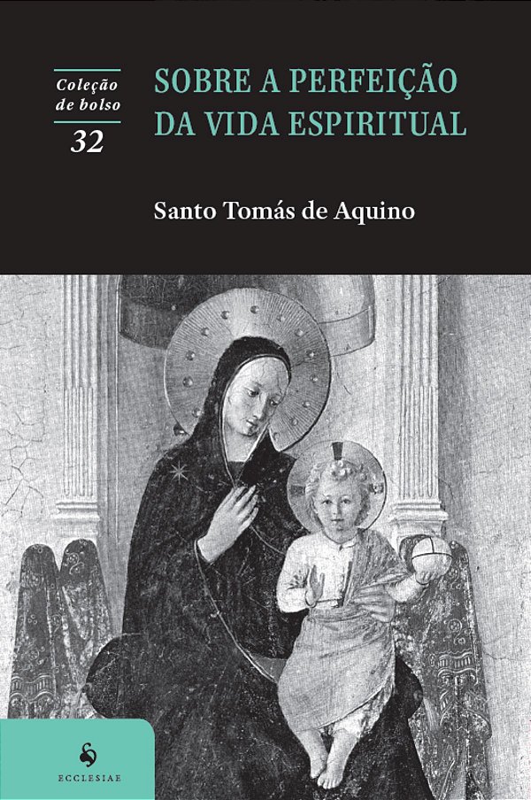 Livro Sobre A Perfeição Da Vida Espiritual