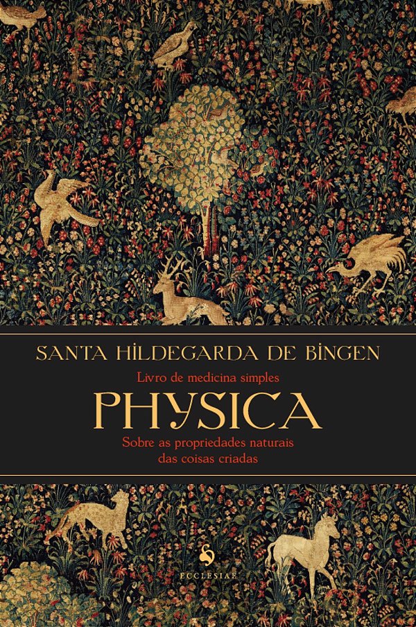 Livro Physica: Livro De Medicina Simples