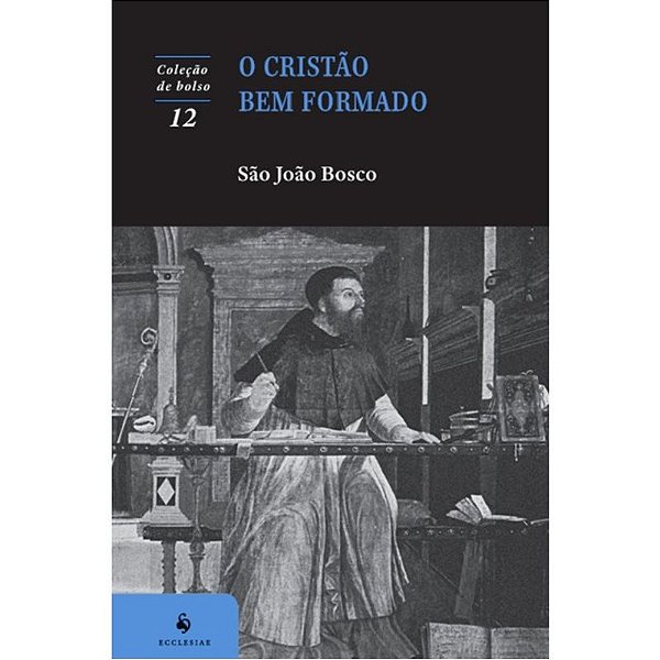 Livro O Cristão Bem Formado