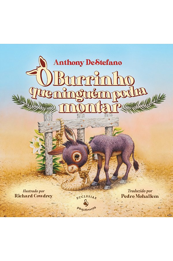 Livro O Burrinho Que Ninguém Podia Montar
