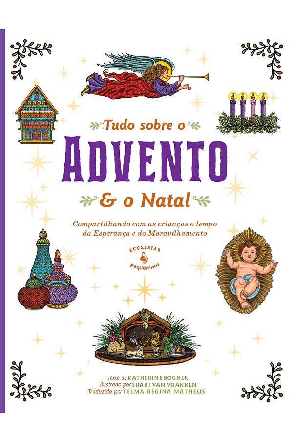 Livro Tudo Sobre O Advento E O Natal