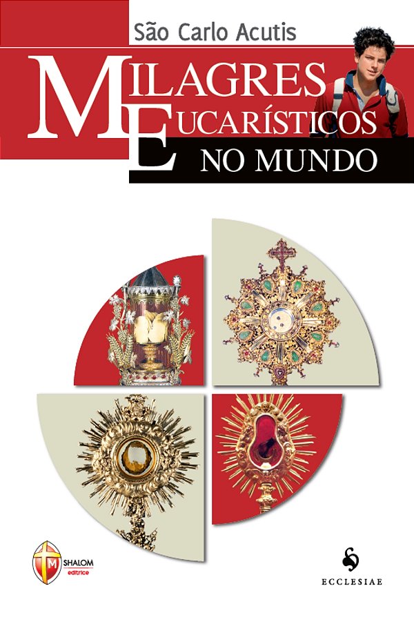 Livro Milagres Eucarísticos No Mundo