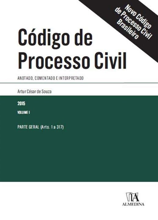 Livro Código de processo civil: Anotado, comentado e inte...