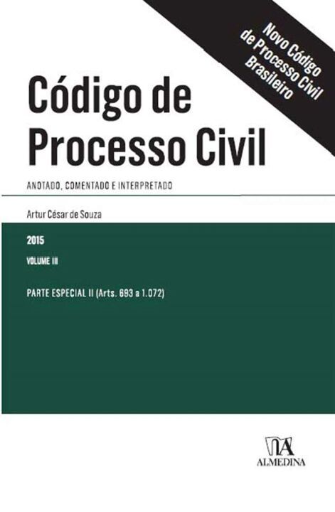 Livro Código de processo civil : Anotado, comentado e int...