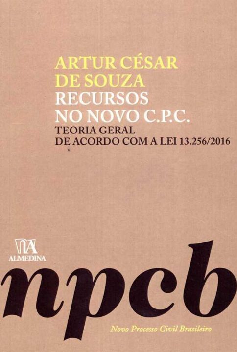 Livro Recursos no novo C.P.C.: teoria geral de acordo com...