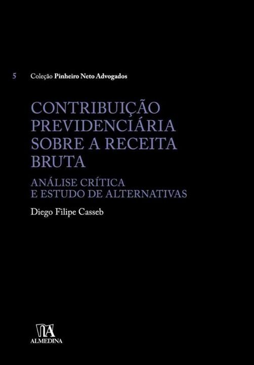 Livro Contribuição previdenciária sobre a receita bruta: ...