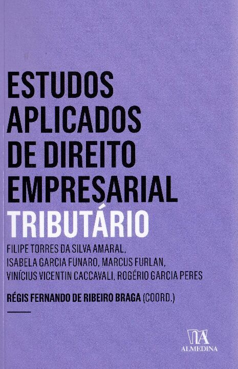 Livro Estudos aplicados de direito empresarial: tributári...