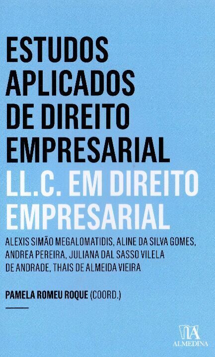 Livro Estudos aplicados de direito empresarial: LL.C. em ...