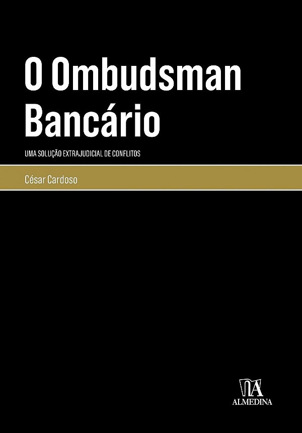 Livro O ombudsman bancário: uma solução extrajudicial de ...
