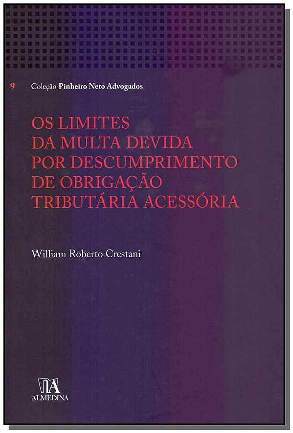 Livro Os limites da multa devida por descumprimento de ob...