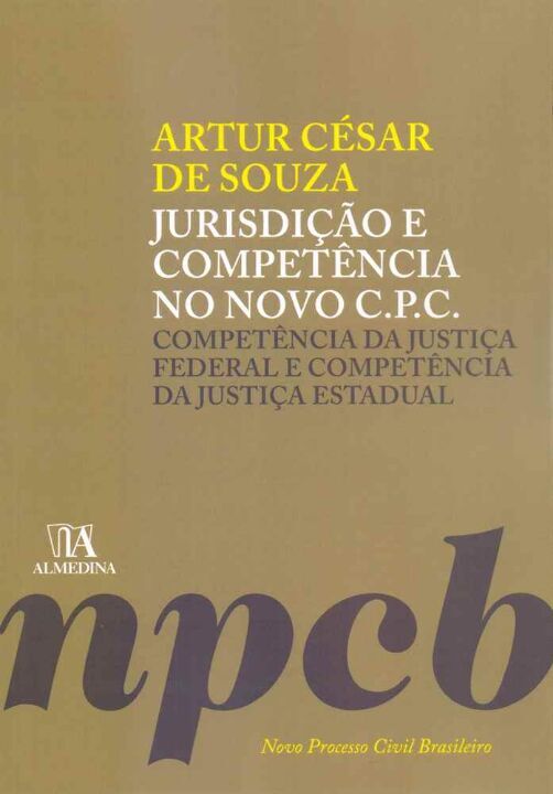 Livro Jurisdição e competência no novo C.P.C.: competênci...