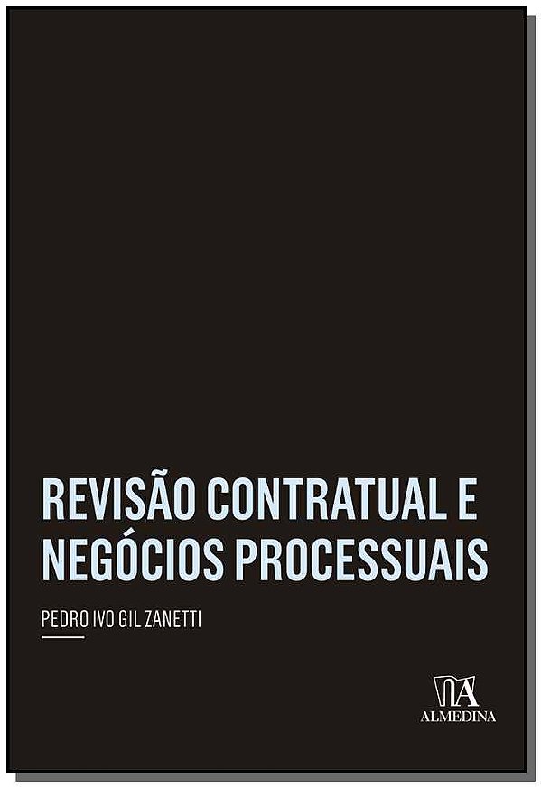 Livro Revisão contratual e negócios processuais