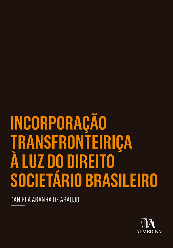 Livro Incorporação transfronteiriça à luz do direito soci...