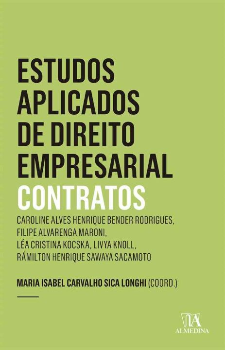 Livro Estudos aplicados de direito empresarial: contratos...