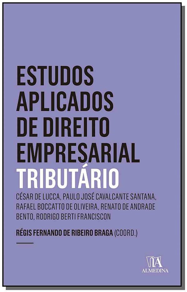 Livro Estudos aplicados de direito empresarial: tributári...