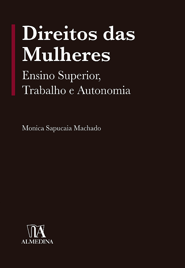 Livro Direitos das mulheres: ensino superior, trabalho e ...