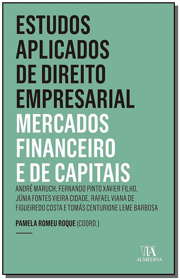 Livro Estudos aplicados de direito empresarial - Ano 5: m...