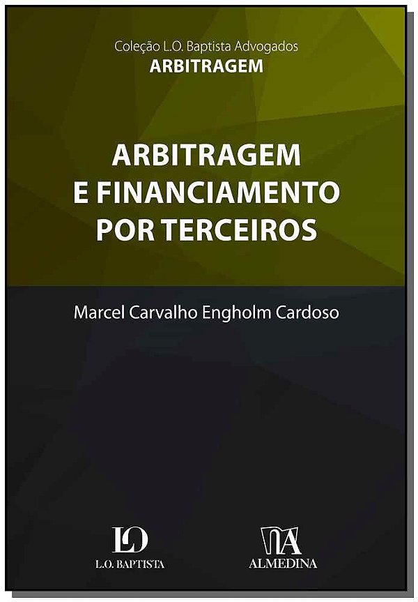 Livro Arbitragem e financiamento por terceiros