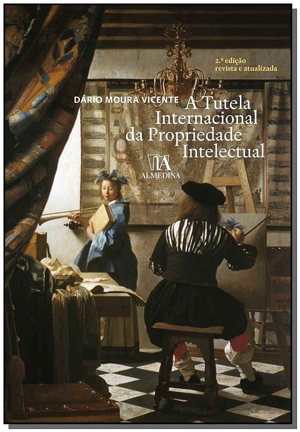 Livro A tutela internacional da propriedade intelectual