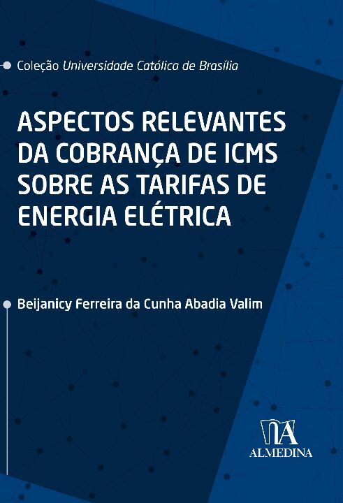 Livro Aspectos relevantes da cobrança de ICMS sobre as ta...