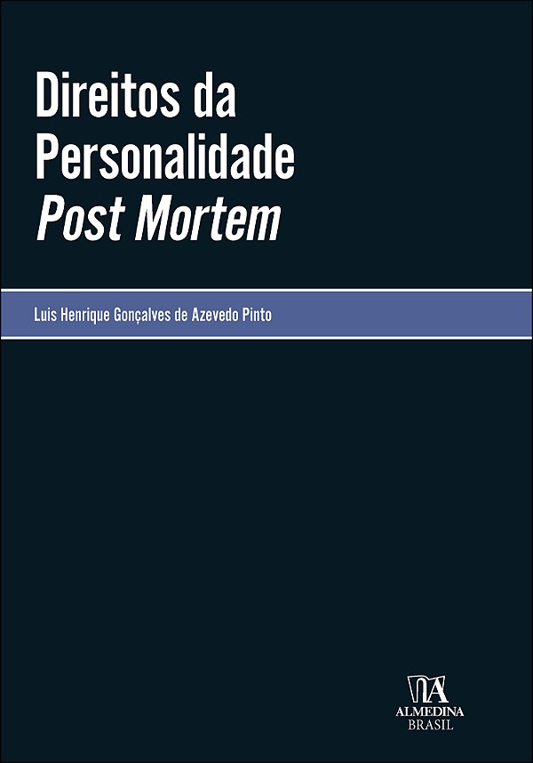 Livro Direitos da personalidade Post Mortem
