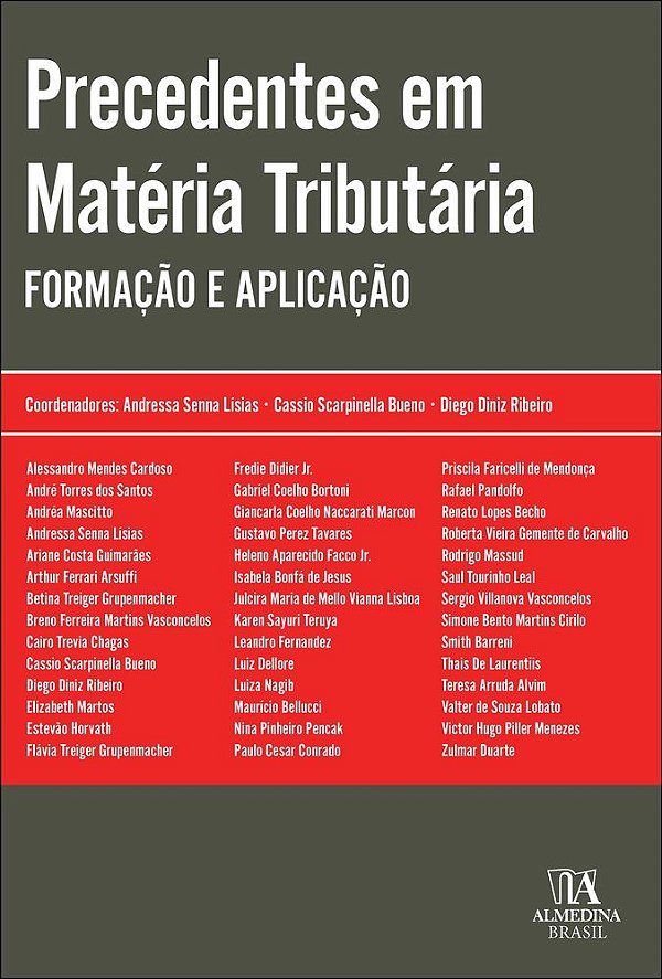 Livro Precedentes em matéria tributária: formação e aplicação