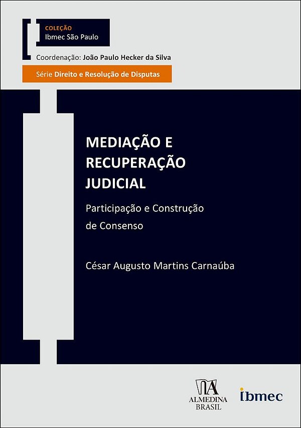 Livro Mediação e recuperação judicial: participação e construçã...