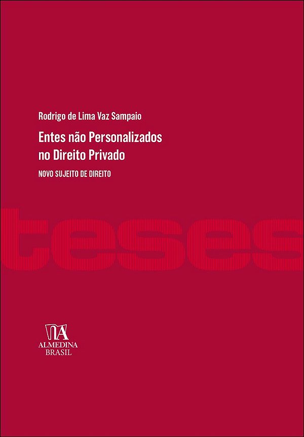 Livro Entes não personalizados no direito privado: novo sujeito...